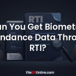 Can You Get Biometric Attendance Data Through RTI?