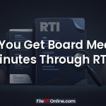 Can You Get Board Meeting Minutes Through RTI?