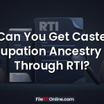Can You Get Caste Occupation Ancestry Info Through RTI?