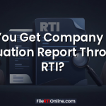 Can You Get Company Asset Valuation Report Through RTI?