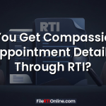 Can You Get Compassionate Appointment Details Through RTI?