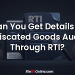 Can You Get Details of Confiscated Goods Auction Through RTI?