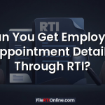 Can You Get Employee Appointment Details Through RTI?