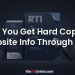 Can You Get Hard Copy of Website Info Through RTI?
