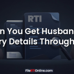 Can You Get Husband’s Salary Details Through RTI?