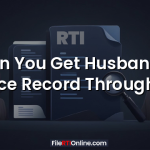 Can You Get Husband’s Service Record Through RTI?
