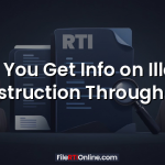 Can You Get Info on Illegal Construction Through RTI?