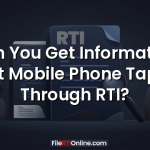 Can You Get Information About Mobile Phone Tapping Through RTI?