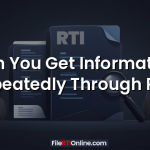 Can You Get Information Repeatedly Through RTI?