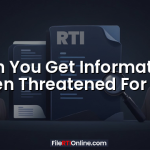 Can You Get Information When Threatened For RTI?