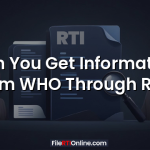 Can You Get Information from WHO Through RTI?