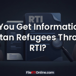 Can You Get Information on Tibetan Refugees Through RTI?