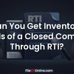 Can You Get Inventory Details of a Closed Company Through RTI?