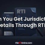 Can You Get Jurisdiction Details Through RTI?