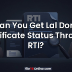 Can You Get Lal Dora Certificate Status Through RTI?