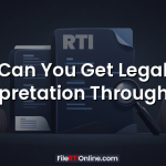 Can You Get Legal Interpretation Through RTI?
