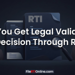Can You Get Legal Validity of a Decision Through RTI?