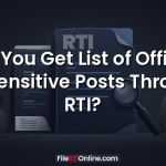 Can You Get List of Officers on Sensitive Posts Through RTI?