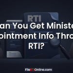 Can You Get Minister Appointment Info Through RTI?