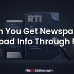 Can You Get Newspaper Upload Info Through RTI?