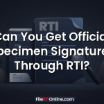 Can You Get Official Specimen Signatures Through RTI?