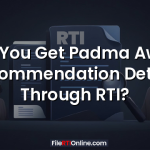 Can You Get Padma Award Recommendation Details Through RTI?