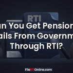 Can You Get Pensioner Details From Government Through RTI?