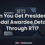 Can You Get President’s Medal Awardee Details Through RTI?