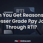 Can You Get Reasons for Lesser Grade Pay Job Through RTI?