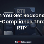 Can You Get Reasons for Non-Compliance Through RTI?