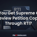 Can You Get Supreme Court Review Petition Copy Through RTI?