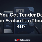 Can You Get Tender Details Under Evaluation Through RTI?