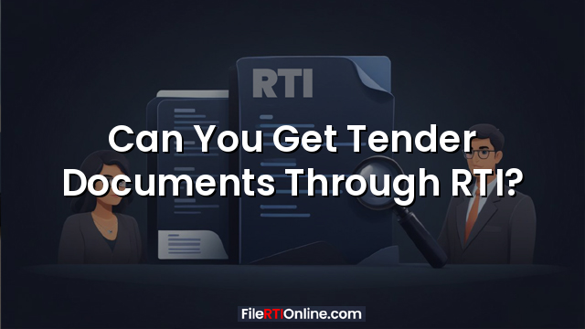 Can You Get Tender Documents Through RTI?