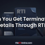 Can You Get Termination Details Through RTI?