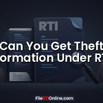 Can You Get Theft Information Under RTI?