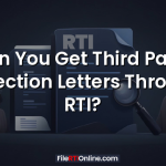Can You Get Third Party Objection Letters Through RTI?
