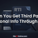 Can You Get Third Party Personal Info Through RTI?