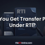 Can You Get Transfer Policy Under RTI?
