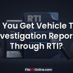 Can You Get Vehicle Theft Investigation Reports Through RTI?