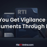 Can You Get Vigilance Case Documents Through RTI?