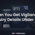 Can You Get Vigilance Inquiry Details Under RTI?
