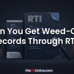 Can You Get Weed-Out Records Through RTI?