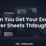 Can You Get Your Exam Answer Sheets Through RTI?