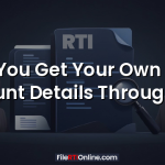 Can You Get Your Own Bank Account Details Through RTI?