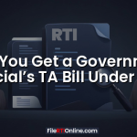 Can You Get a Government Official’s TA Bill Under RTI?