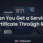 Can You Get a Service Certificate Through RTI?