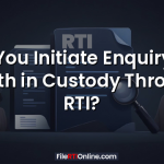 Can You Initiate Enquiry into Death in Custody Through RTI?