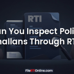 Can You Inspect Police Challans Through RTI?