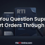Can You Question Supreme Court Orders Through RTI?