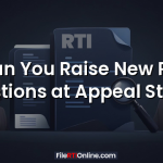 Can You Raise New RTI Questions at Appeal Stage?